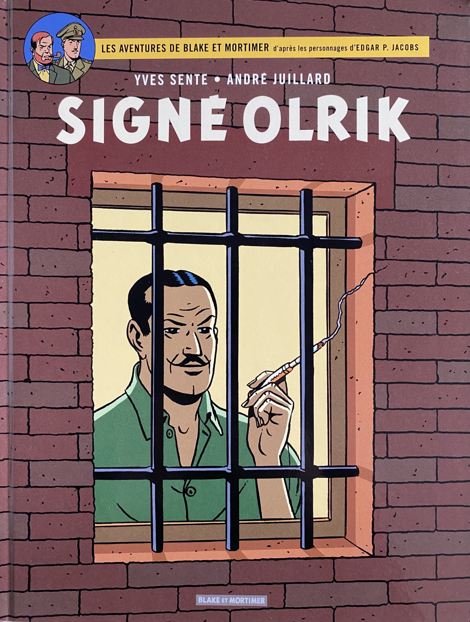 Sign Olrik Le Nouveau Blake Mortimer Et Le Dernier Juillard